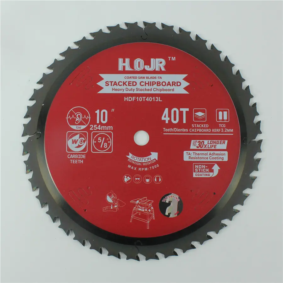 HOJR Heavy Duty Stacked Chipboard Saw Blade TA Non-stick Coating Saw Blade 10" Diameter, 40 TCG Teeth Item: HDF10T4013L